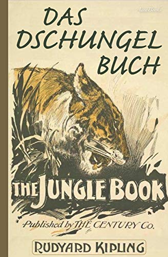 Das Dschungelbuch: Mit den Original-Illustrationen von Independently Published